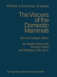 bokomslag The Viscera of the Domestic Mammals