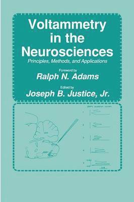 Jr. Justice - Voltammetry in the Neurosciences, Häftad