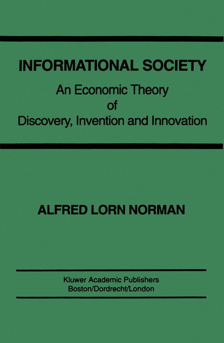 Alfred L. Norman - Informational Society, Häftad