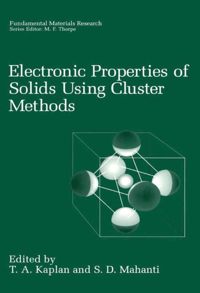 Electronic Properties of Solids Using Cluster Methods 1