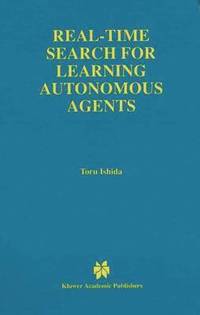 bokomslag Real-Time Search for Learning Autonomous Agents