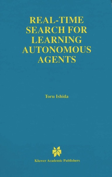 bokomslag Real-Time Search for Learning Autonomous Agents