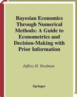bokomslag Bayesian Economics Through Numerical Methods