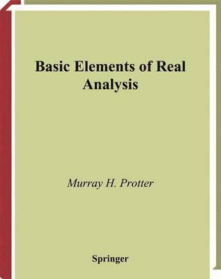 Basic Elements of Real Analysis 1