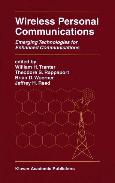 William H. Tranter, Theodore S. Rappaport, Brian D. Woerner, Jeffrey H. Reed - Wireless Personal Communications, Häftad