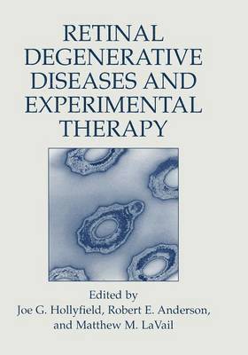 bokomslag Retinal Degenerative Diseases and Experimental Therapy