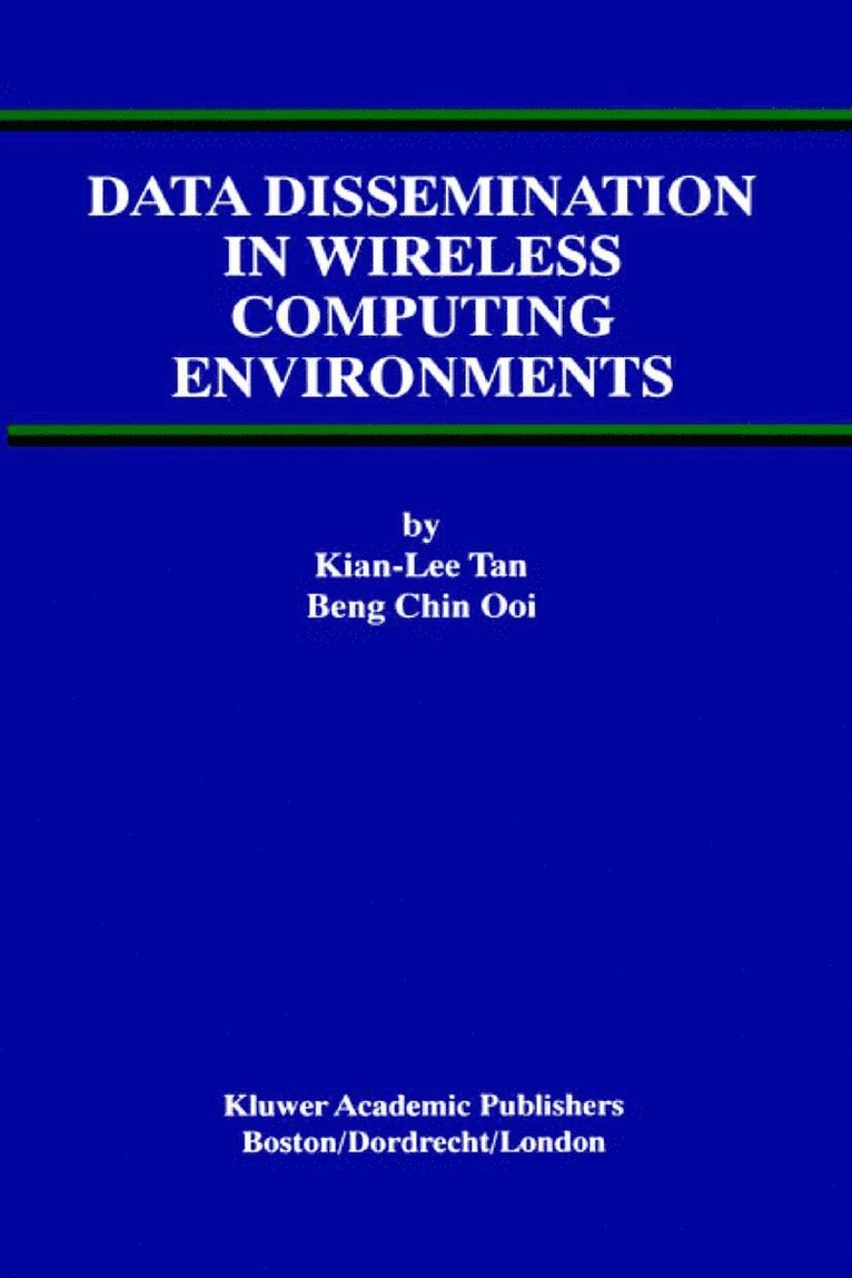 Data Dissemination in Wireless Computing Environments 1