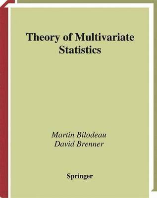 Theory of Multivariate Statistics 1