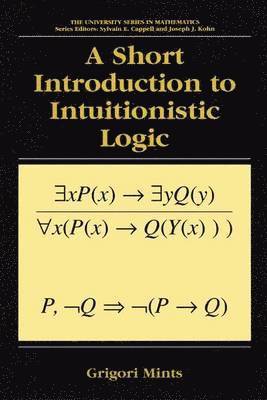 Short Introduction to Intuitionistic Logic