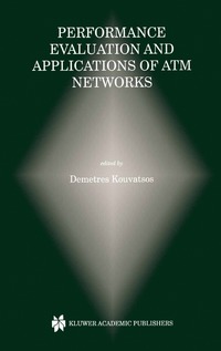 bokomslag Performance Evaluation and Applications of ATM Networks