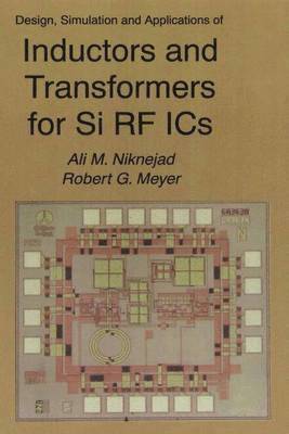 bokomslag Design, Simulation and Applications of Inductors and Transformers for Si RF ICs