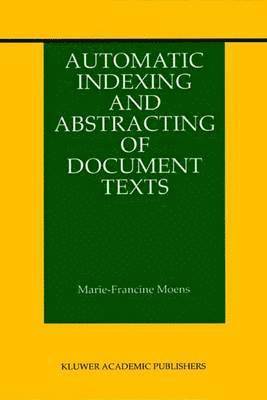 Automatic Indexing and Abstracting of Document Texts 1