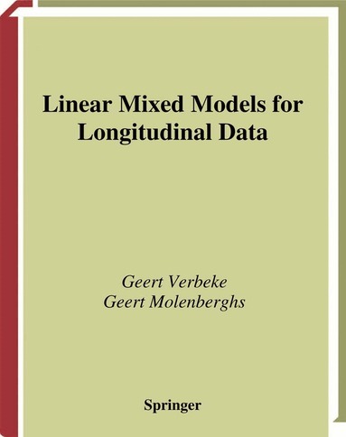 Geert Verbeke, Geert Molenberghs - Linear Mixed Models for Longitudinal Data, Häftad