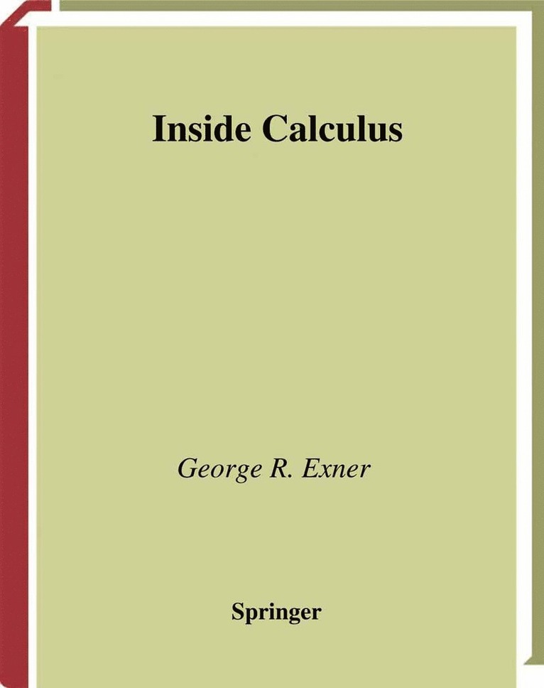 George R. Exner - Inside Calculus, Häftad