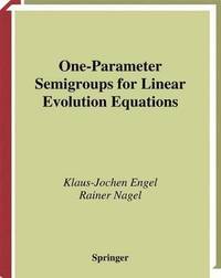 bokomslag One-Parameter Semigroups for Linear Evolution Equations