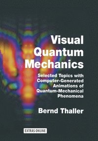 bokomslag Visual Quantum Mechanics