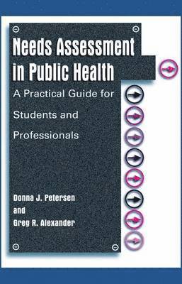 Needs Assessment in Public Health 1