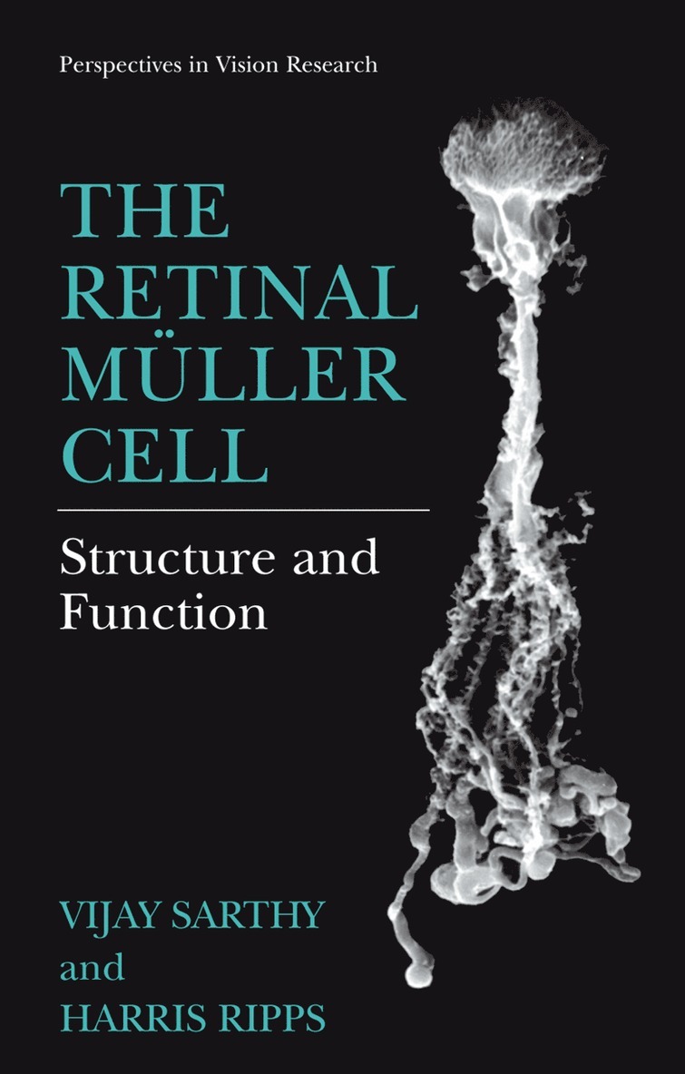 Vijay Sarthy, Harris Ripps - Retinal Müller Cell, Häftad