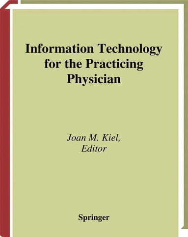 bokomslag Information Technology for the Practicing Physician