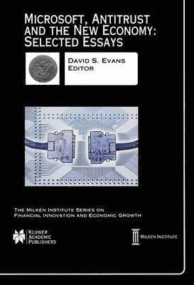 Microsoft, Antitrust and the New Economy: Selected Essays 1