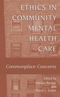 bokomslag Ethics in Community Mental Health Care