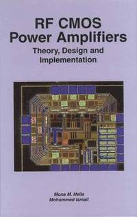 bokomslag RF CMOS Power Amplifiers: Theory, Design and Implementation