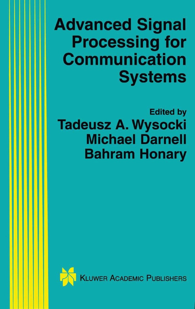 Tadeusz Wysocki, Michael Darnell, Bahram Honary - Advanced Signal Processing for Communication Systems, Häftad
