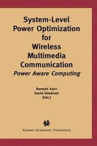 bokomslag System-Level Power Optimization for Wireless Multimedia Communication
