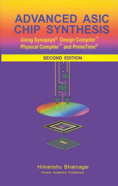 bokomslag Advanced ASIC Chip Synthesis