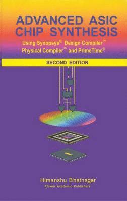 Advanced ASIC Chip Synthesis 1