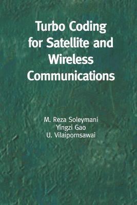 Turbo Coding for Satellite and Wireless Communications 1