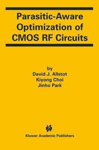 bokomslag Parasitic-Aware Optimization of CMOS RF Circuits