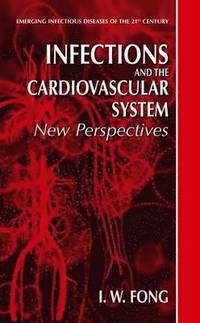 bokomslag Infections and the Cardiovascular System