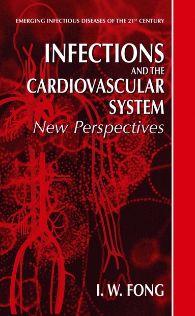 bokomslag Infections and the Cardiovascular System