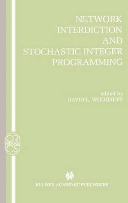 bokomslag Network Interdiction and Stochastic Integer Programming