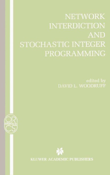 bokomslag Network Interdiction and Stochastic Integer Programming