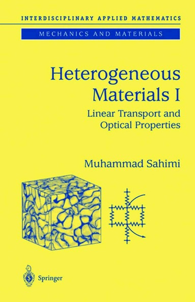Muhammad Sahimi - Heterogeneous Materials I, Häftad