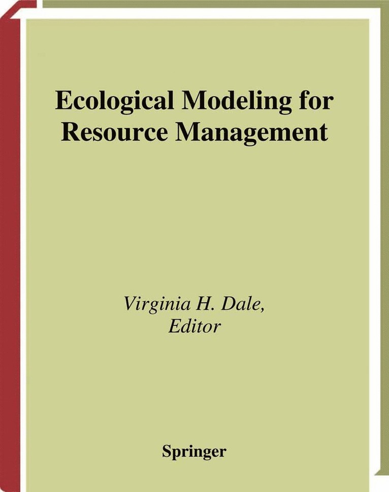 Ecological Modeling for Resource Management 1