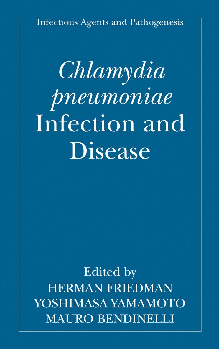 Herman Friedman, Yoshimasa Yamamoto, Mauro Bendinelli - Chlamydia pneumoniae, Häftad