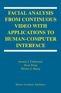 bokomslag Facial Analysis from Continuous Video with Applications to Human-Computer Interface