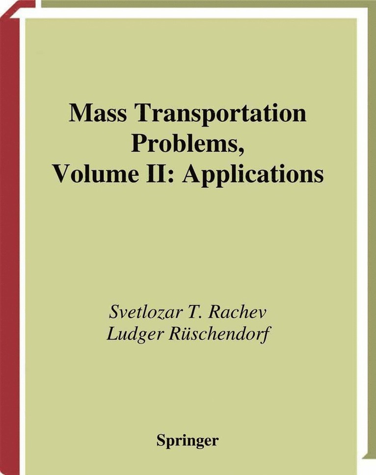 Svetlozar T. Rachev, Ludger Rüschendorf - Mass Transportation Problems, Häftad