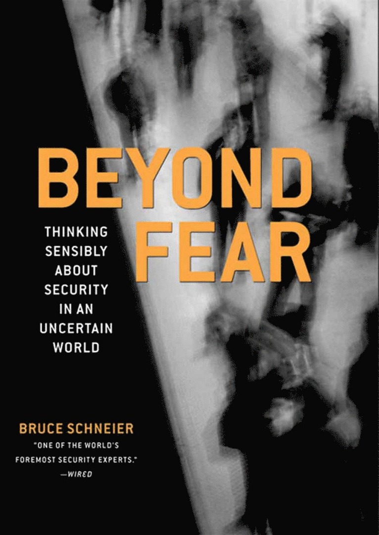 Bruce Schneier - Beyond Fear, Häftad