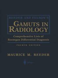 bokomslag Reeder and Felsons Gamuts in Radiology