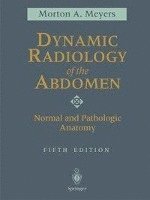 bokomslag Dynamic Radiology of the Abdomen