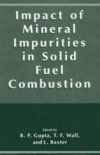 bokomslag Impact of Mineral Impurities in Solid Fuel Combustion