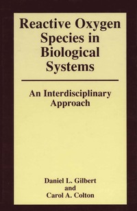 bokomslag Reactive Oxygen Species in Biological Systems: An Interdisciplinary Approach