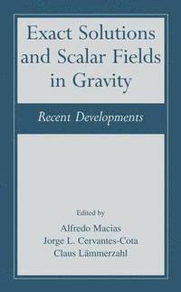 bokomslag Exact Solutions and Scalar Fields in Gravity