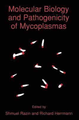 Molecular Biology and Pathogenicity of Mycoplasmas 1
