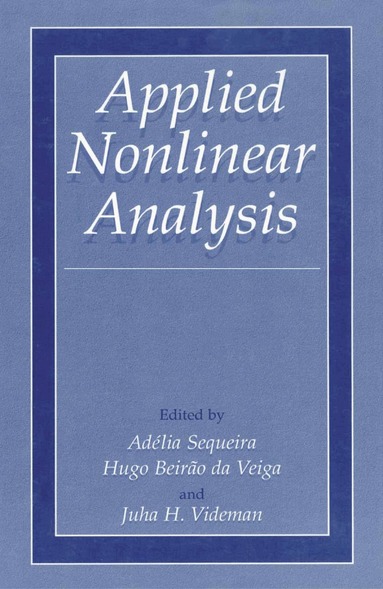 Adélia Sequeira, Hugo Beirão da Veiga, Juha H. Videman - Applied Nonlinear Analysis, Häftad