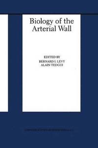 bokomslag Biology of the Arterial Wall